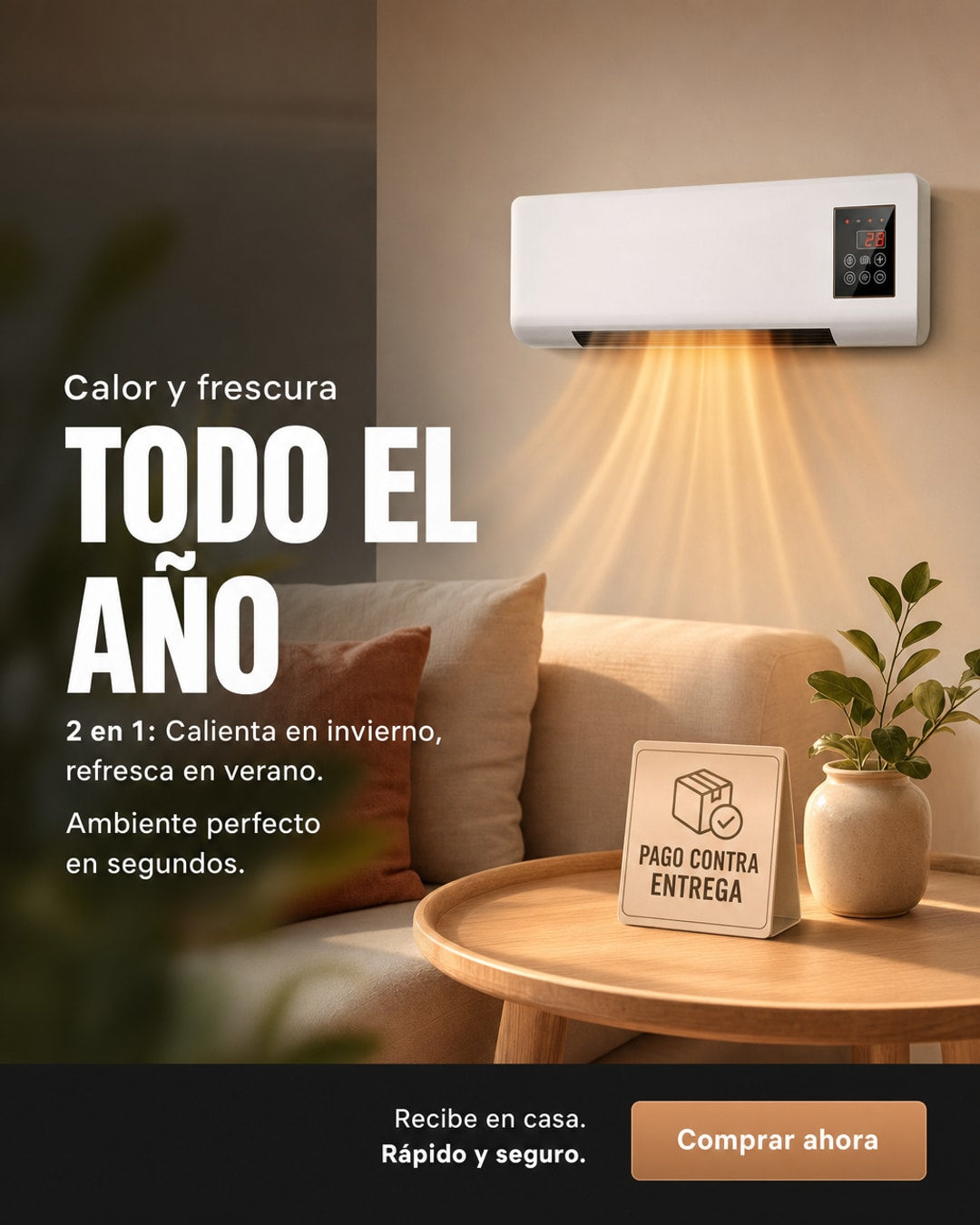 🔥  Calor en invierno y aire fresco en verano en un solo dispositivo